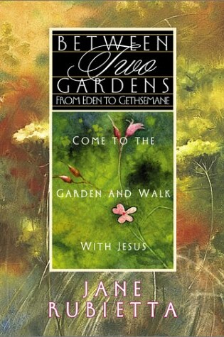 Cover of Between 2 Gardens
