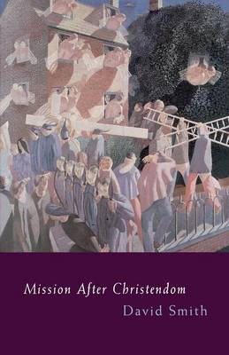 Book cover for Mission After Christendom