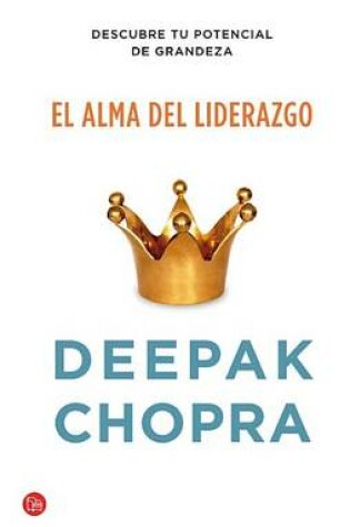 Cover of El Alma del Liderazgo