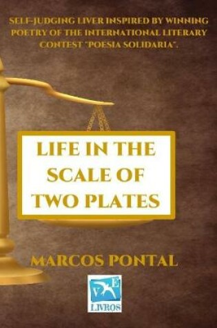 Cover of Life in the Scale of Two Plates