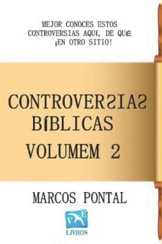 Cover of Controversias Biblicas - Volumem 2