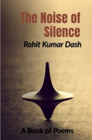 Cover of The Noise of Silence