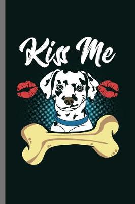 Book cover for Kiss me