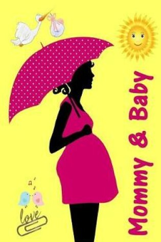 Cover of Mommy & Baby