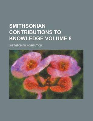 Book cover for Smithsonian Contributions to Knowledge Volume 8