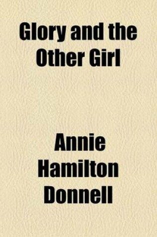 Cover of Glory and the Other Girl