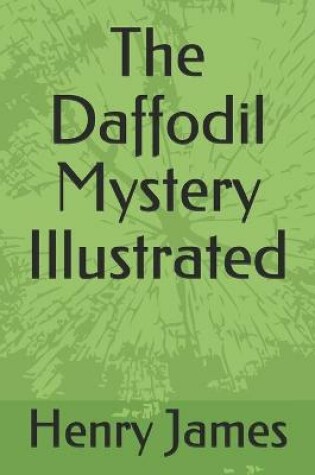 Cover of The Daffodil Mystery Illustrated
