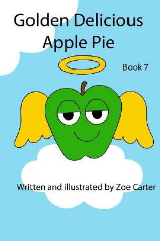 Cover of Golden Delicious Apple Pie