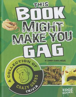 Book cover for This Book Might Make You Gag