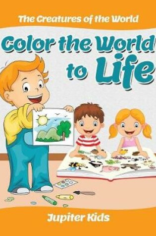 Cover of Color the World to Life