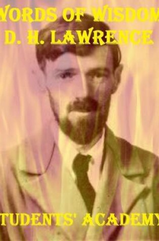 Cover of Words of Wisdom: D. H. Lawrence