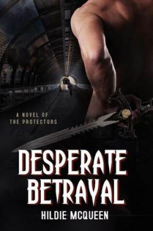 Cover of Desperate Betrayal