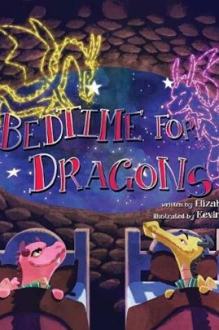 Cover of Bedtime for Dragons
