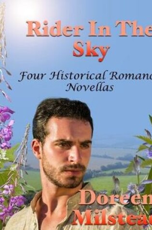 Cover of Rider In the Sky: Four Historical Romance Novellas