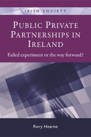 Cover of Public Private Partnerships in Ireland