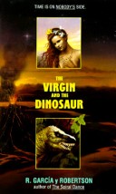 Book cover for The Virgin and the Dinosaur