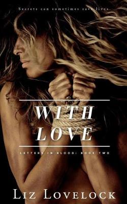 With Love by Liz Lovelock