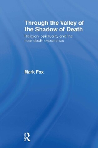 Cover of Religion, Spirituality and the Near-Death Experience