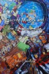 Book cover for Sacred Magick and the Shadow-side