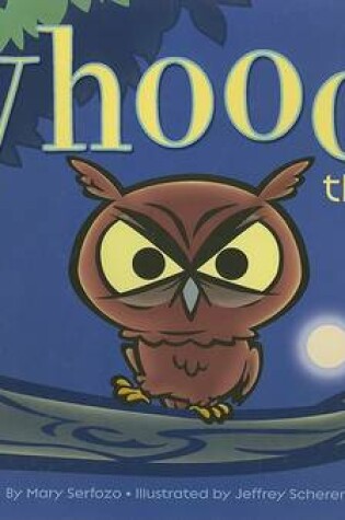 Cover of Whooo's There?