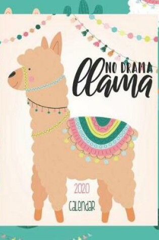 Cover of No Drama Llama 2020 Calendar
