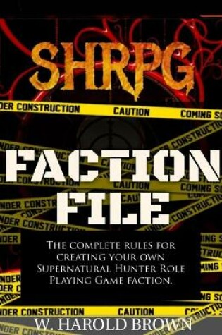 Cover of SHRPG Faction File