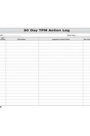 Cover of 30 Day TPM Action Log