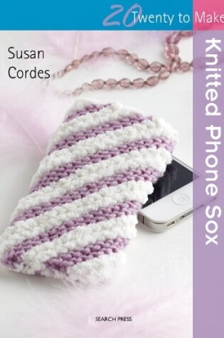 Cover of Knitted Phone Sox