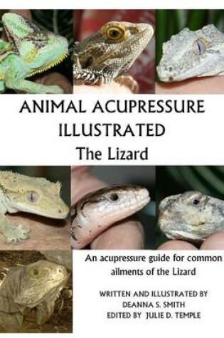 Cover of Animal Acupressure Illustrated The Lizard