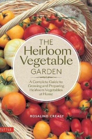 Cover of The Heirloom Vegetable Garden