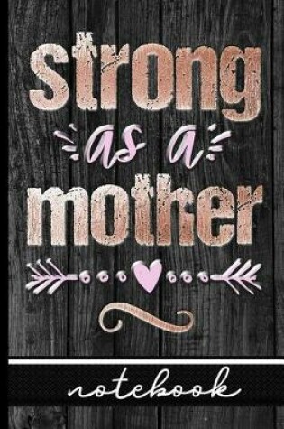 Cover of Strong As A Mother