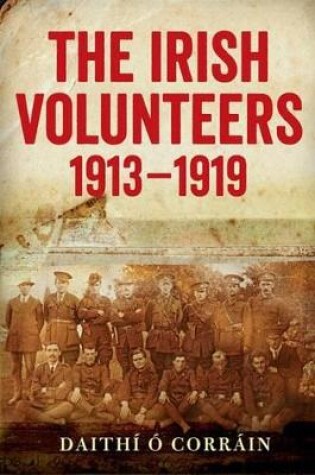 Cover of The Irish Volunteers, 1913-19