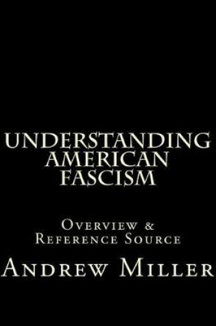 Cover of Understanding American Fascism