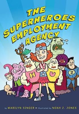 Book cover for The Superheroes Employment Agency