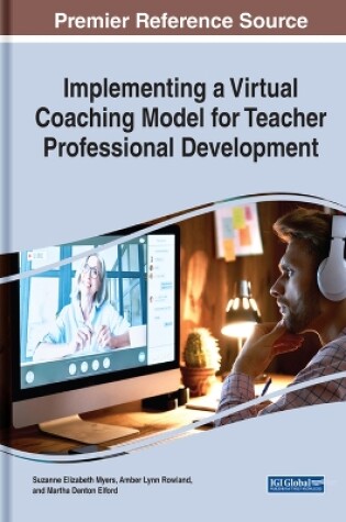 Cover of Implementing a Virtual Coaching Model for Teacher Professional Development