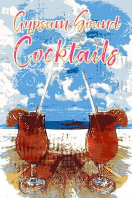 Book cover for Gypsum Sound Cocktails