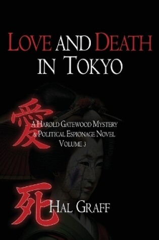 Cover of Love and Death in Tokyo