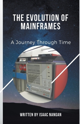 Book cover for The Evolution of Mainframes