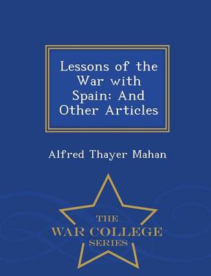 Book cover for Lessons of the War with Spain