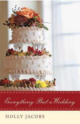 Book cover for Everything But a Wedding