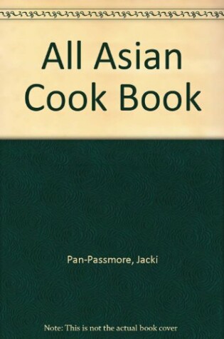 Cover of All Asian Cook Book