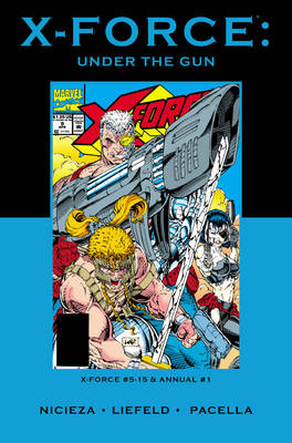 Book cover for Xforce: Under The Gun