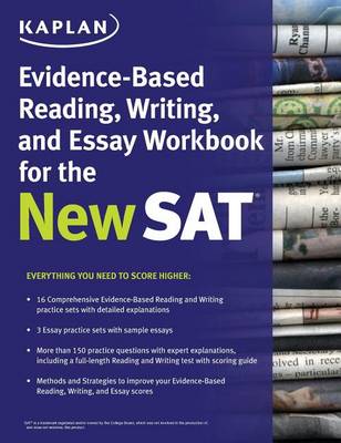 Book cover for Kaplan Evidence-Based Reading, Writing, and Essay Workbook for the New SAT