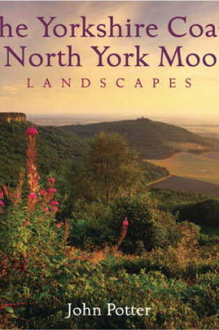 Cover of Yorkshire Coast and North York Moors Landscapes