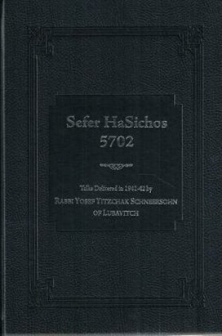 Cover of Sefer Hasichos 5702 - English