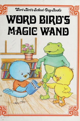 Cover of Word Bird's (R) Magic Wand