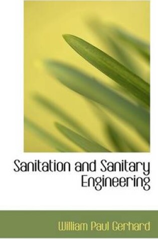 Cover of Sanitation and Sanitary Engineering