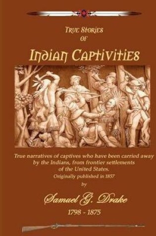 Cover of Indian Captivities