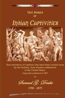 Book cover for Indian Captivities