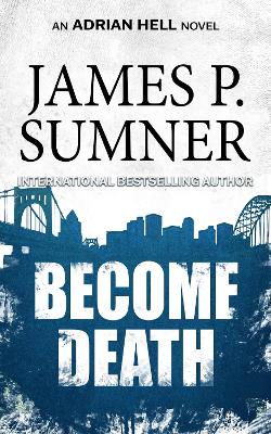 Book cover for Become Death: A Thriller